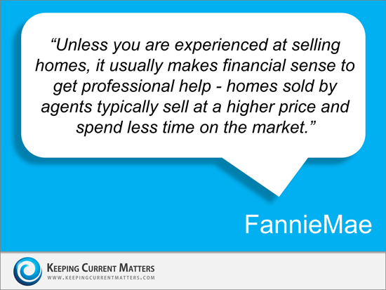Selling a House? FannieMae Suggests You Use an Agent