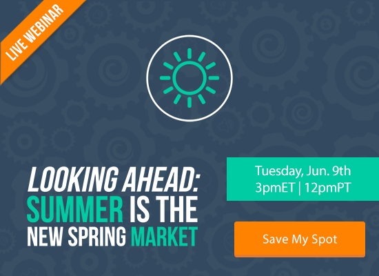Looking Ahead: Summer Is the New Spring Market [LIVE WEBINAR] | Keeping Current Matters