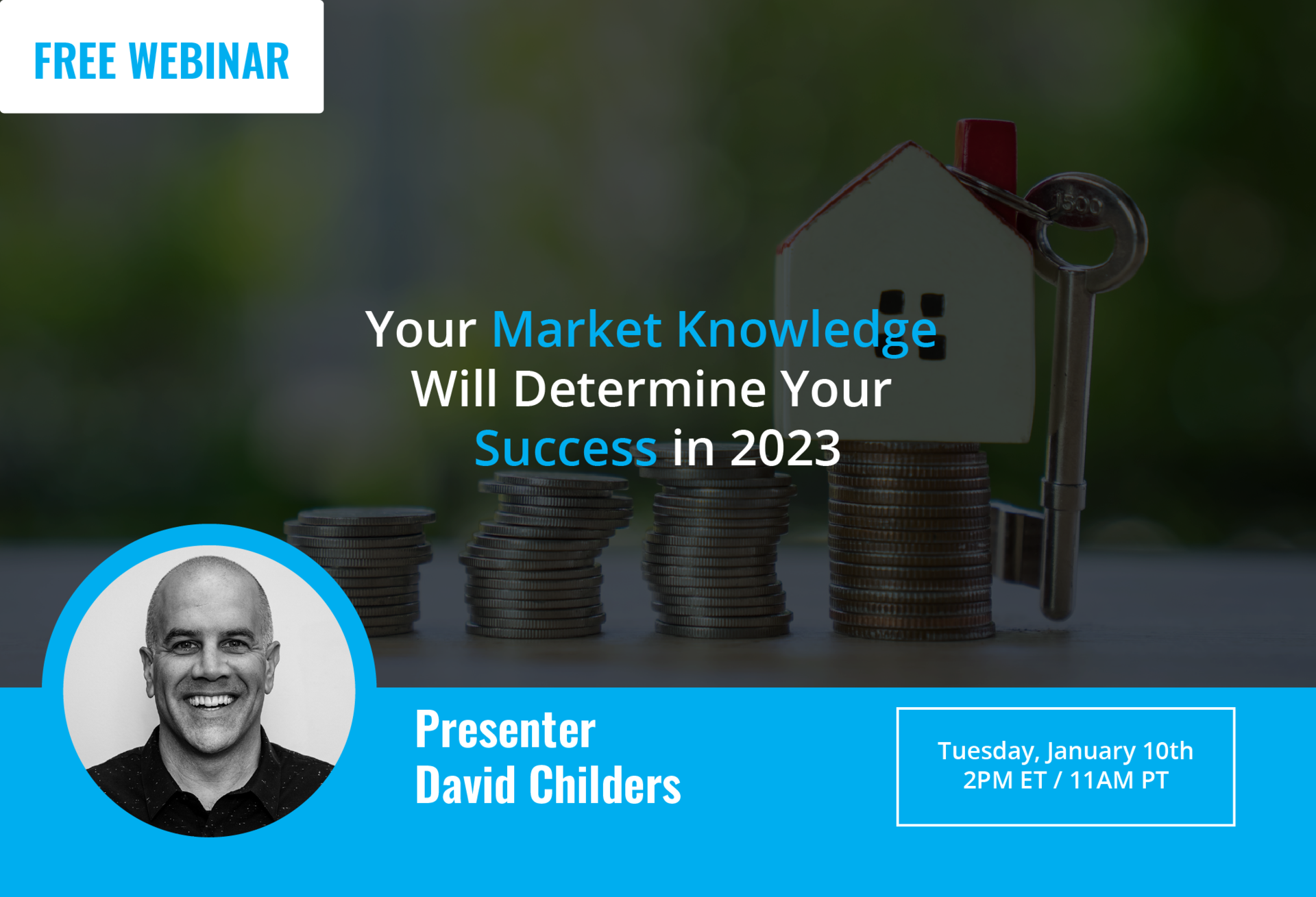 Your Market Knowledge Will Determine Your Success in 2023 [LIVE WEBINAR] | Keeping Current Matters
